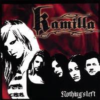 Kamilla : Nothing's Left